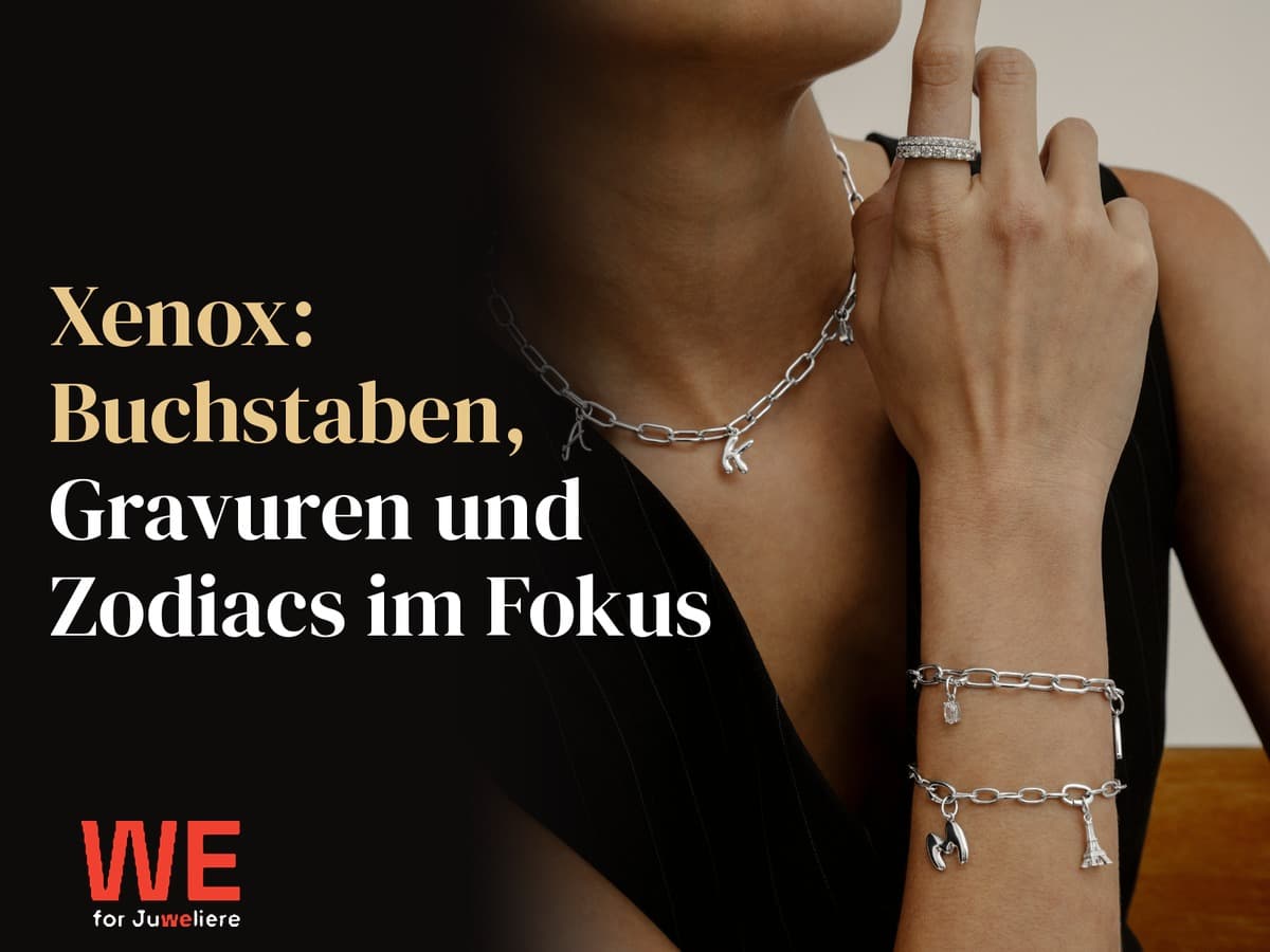 Xenox setzt auf Chunky Charms: Persönlichkeit wird zum Schmucktrend