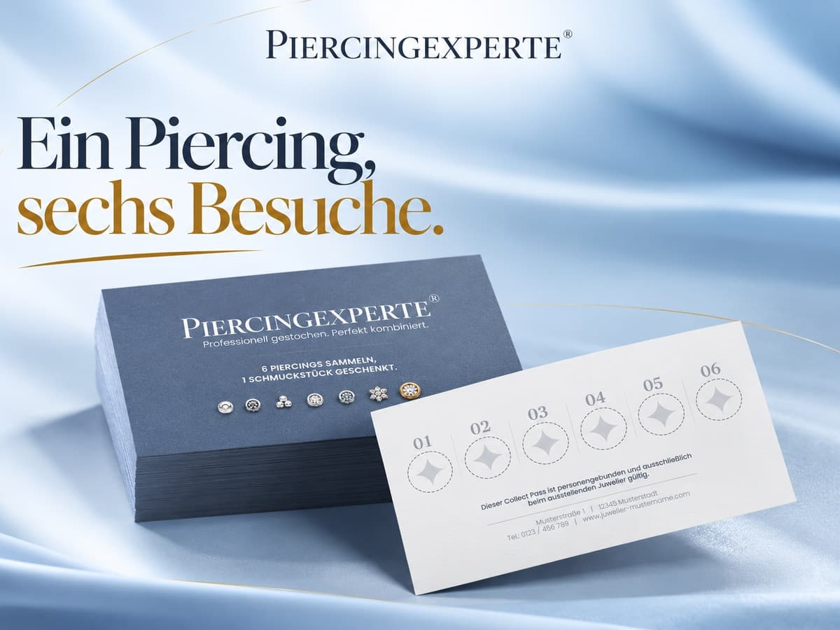 Ein Piercing, sechs Besuche: So funktioniert Kundenbindung!